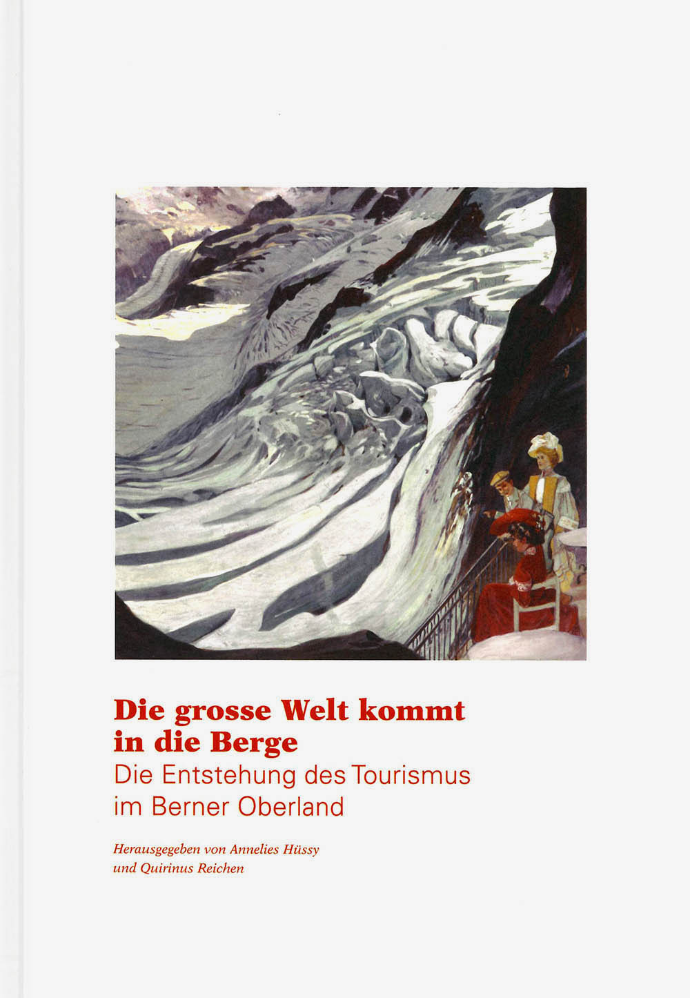 Die grosse Welt kommt in die Berge
